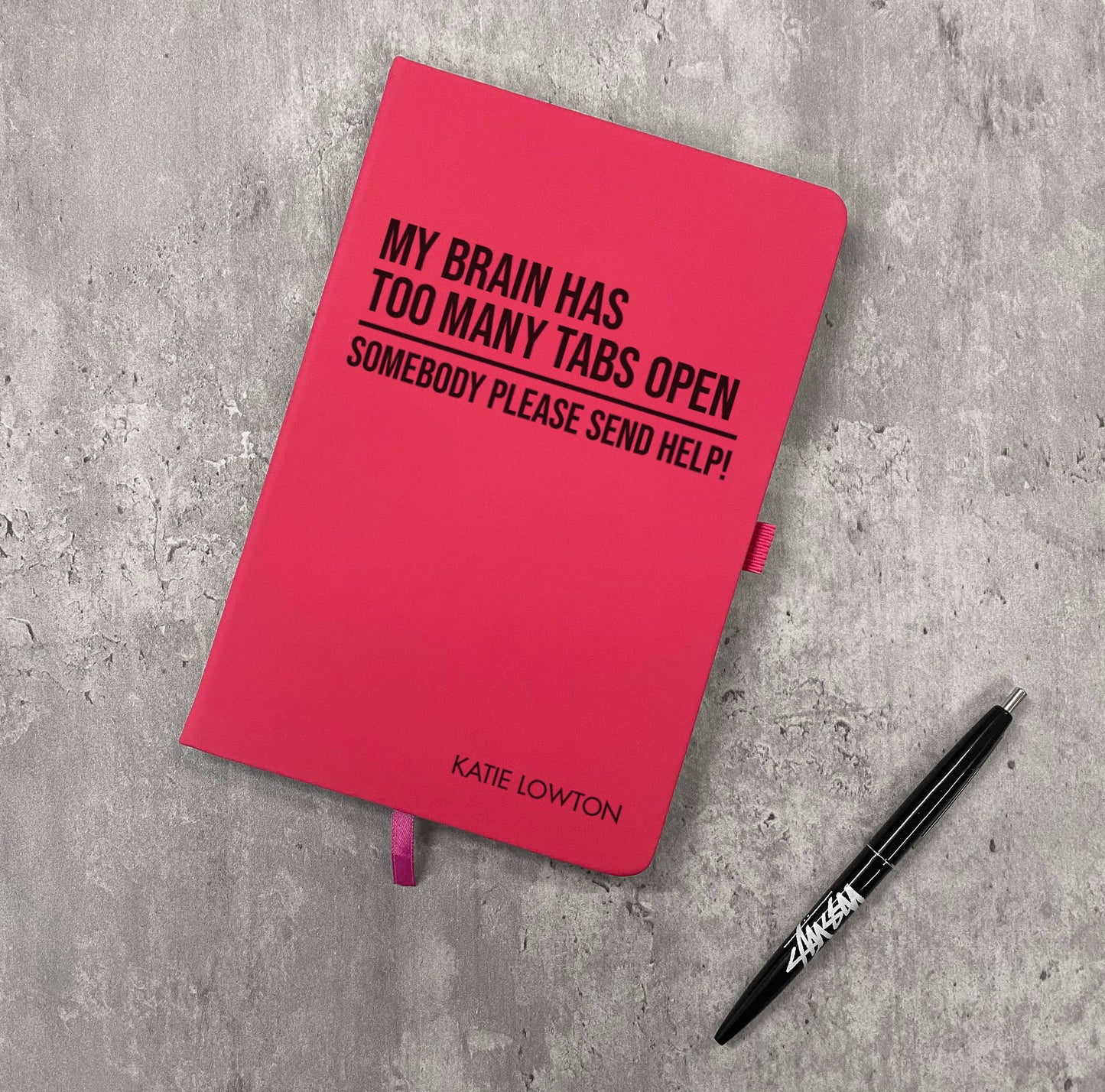Funny Personalised "Too Many Tabs" Notebook