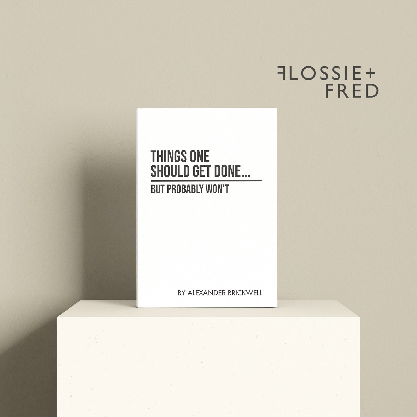 Funny Personalised "Things One Should Get Done..." Notebook