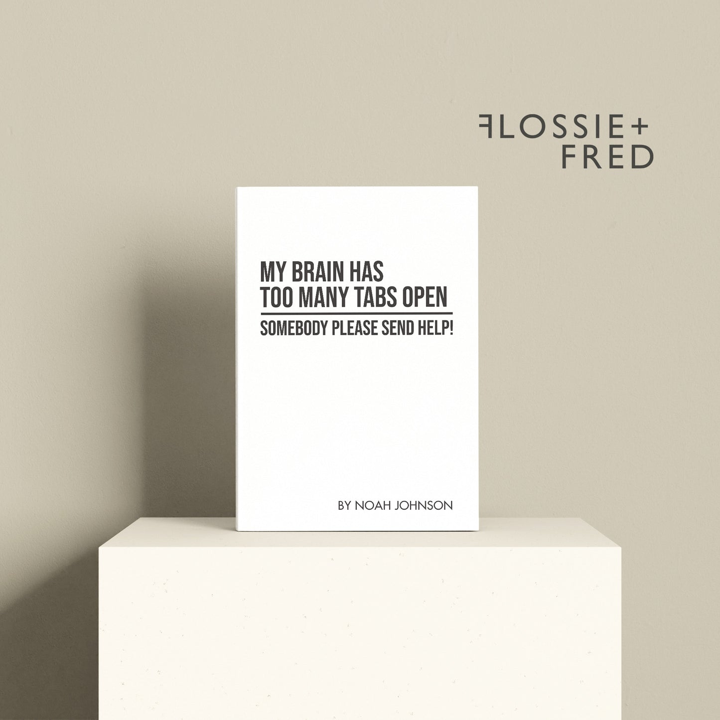 Funny Personalised "Too Many Tabs" Notebook