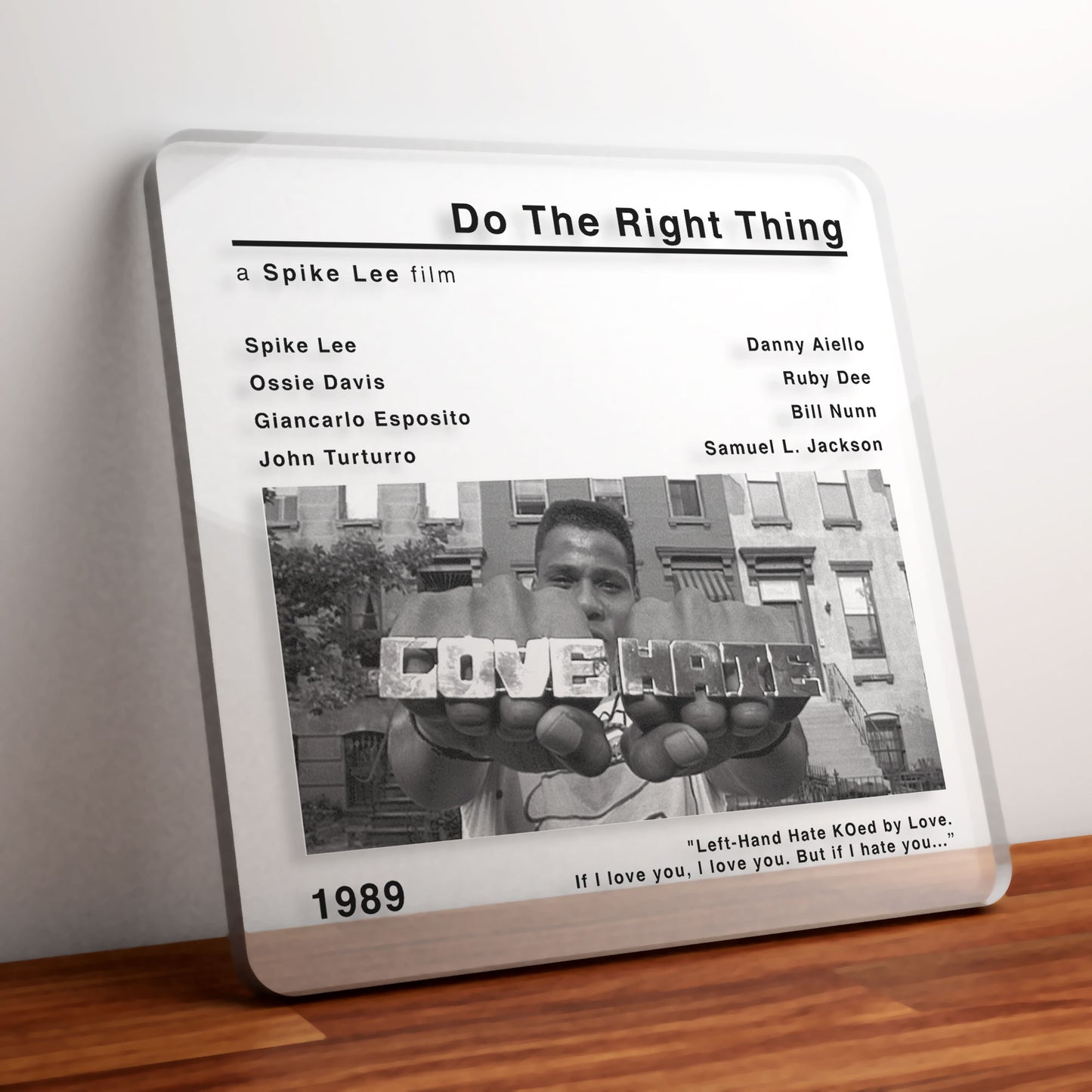 Do The Right Thing Movie Film Coaster