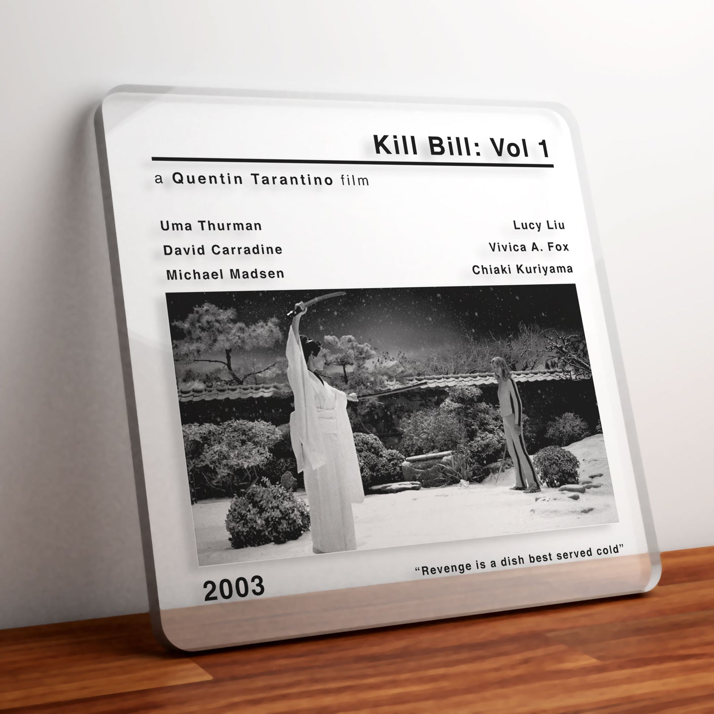 Kill Bill Vol 1 Movie Film Coaster