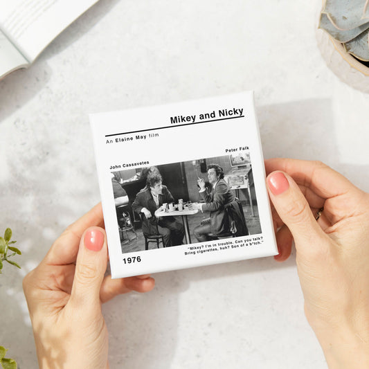Mikey and Nicky Movie Film Coaster