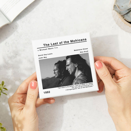 The Last Of The Mohicans Movie Film Coaster