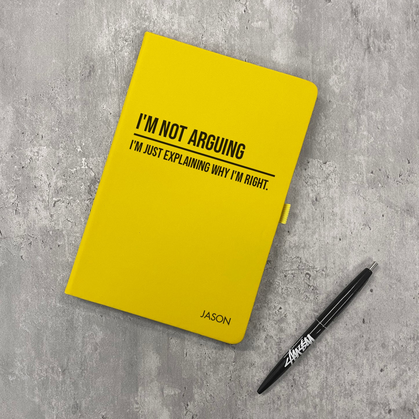 Funny Personalised "I'm Not Arguing..." Notebook